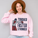 Tougher Faster Stronger - GYM Unisex Crewneck T-Shirt Sweatshirt Hoodie