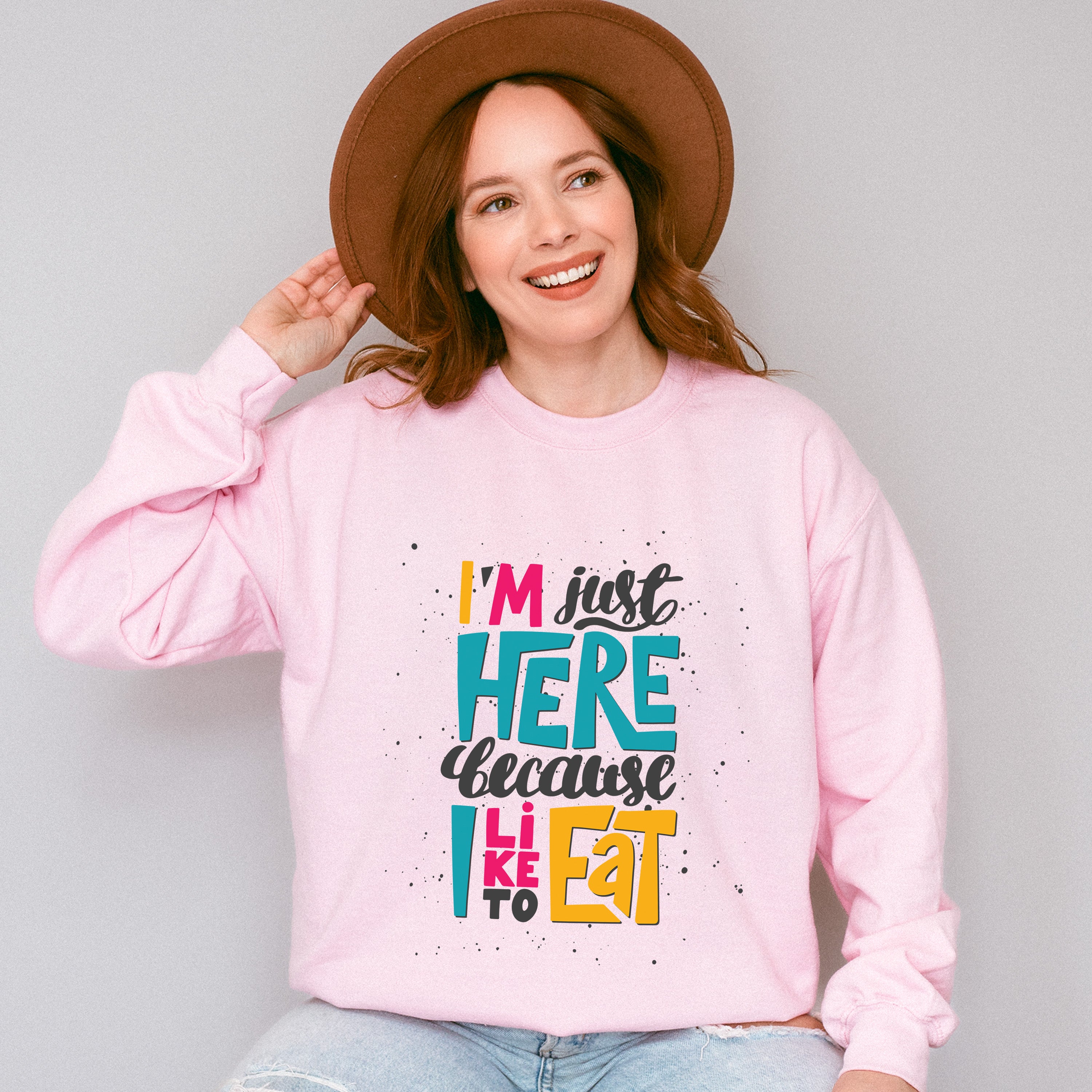 I'm Just Here Because I Like To Eat - GYM Unisex Crewneck T-Shirt Sweatshirt Hoodie