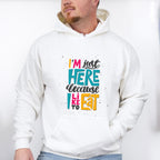 I'm Just Here Because I Like To Eat - GYM Unisex Crewneck T-Shirt Sweatshirt Hoodie
