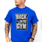Back In The Gym - GYM Unisex Crewneck T-Shirt Sweatshirt Hoodie