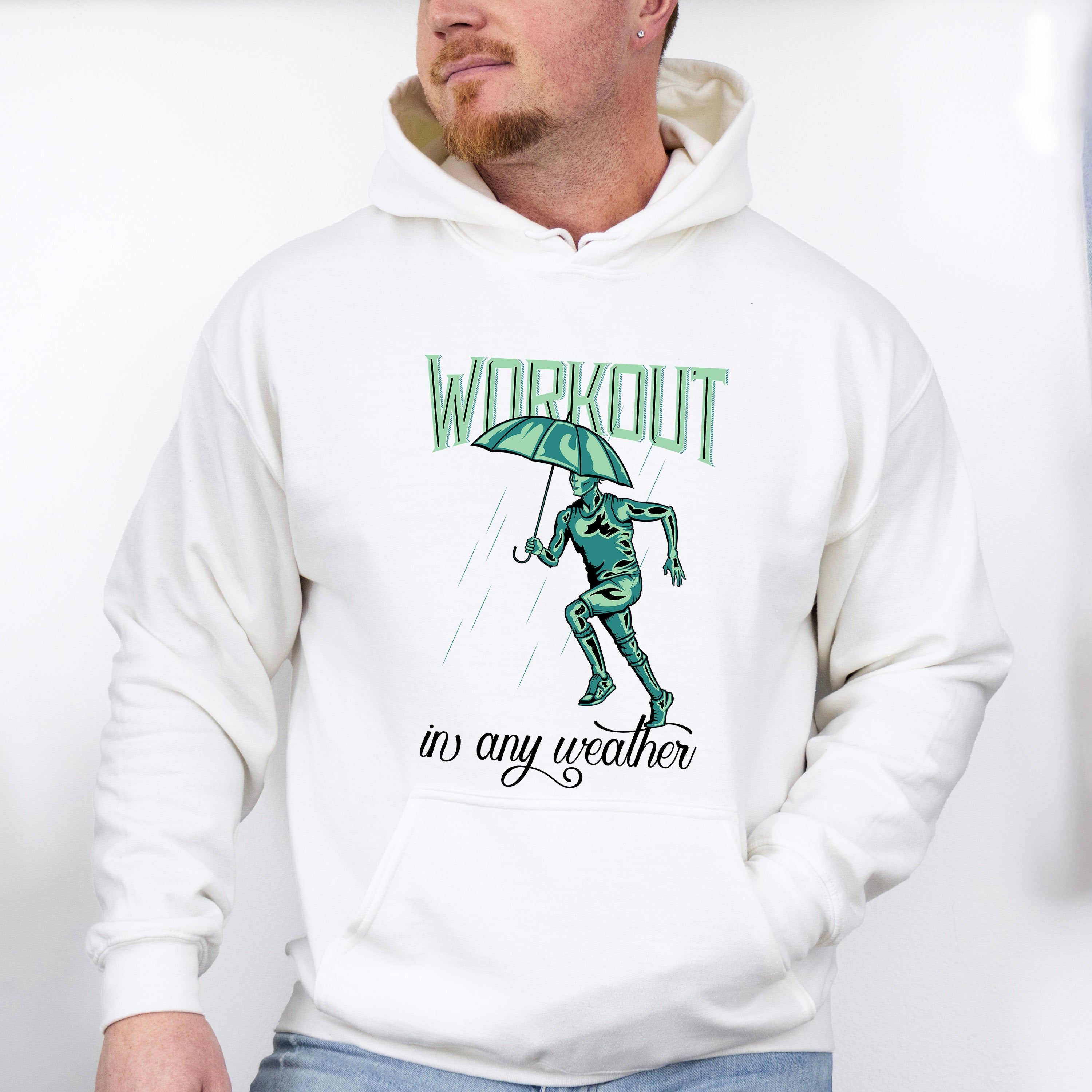 Workout In Any Weather - GYM Unisex Crewneck T-Shirt Sweatshirt Hoodie