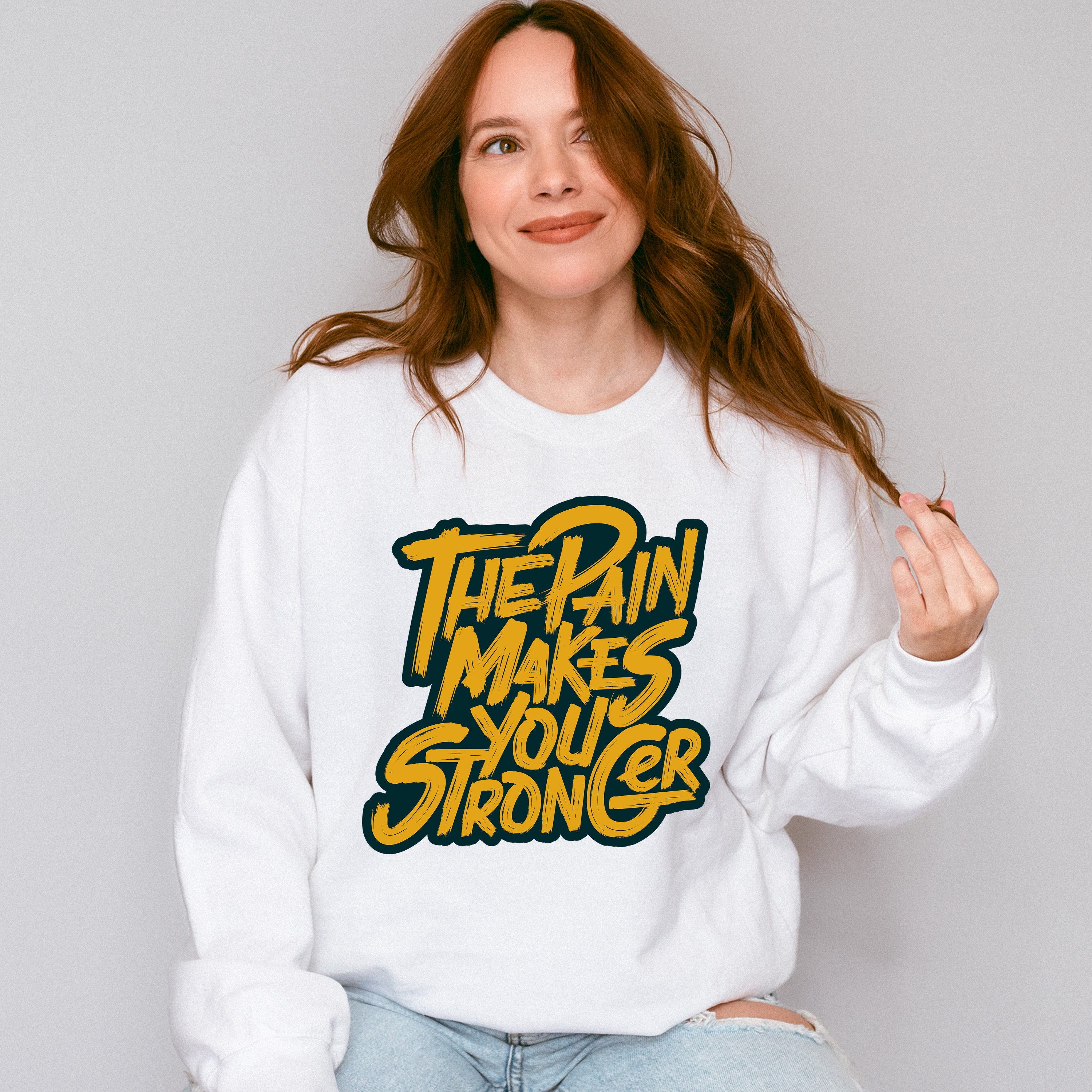The Pain Makes You Stronger - GYM Unisex Crewneck T-Shirt Sweatshirt Hoodie