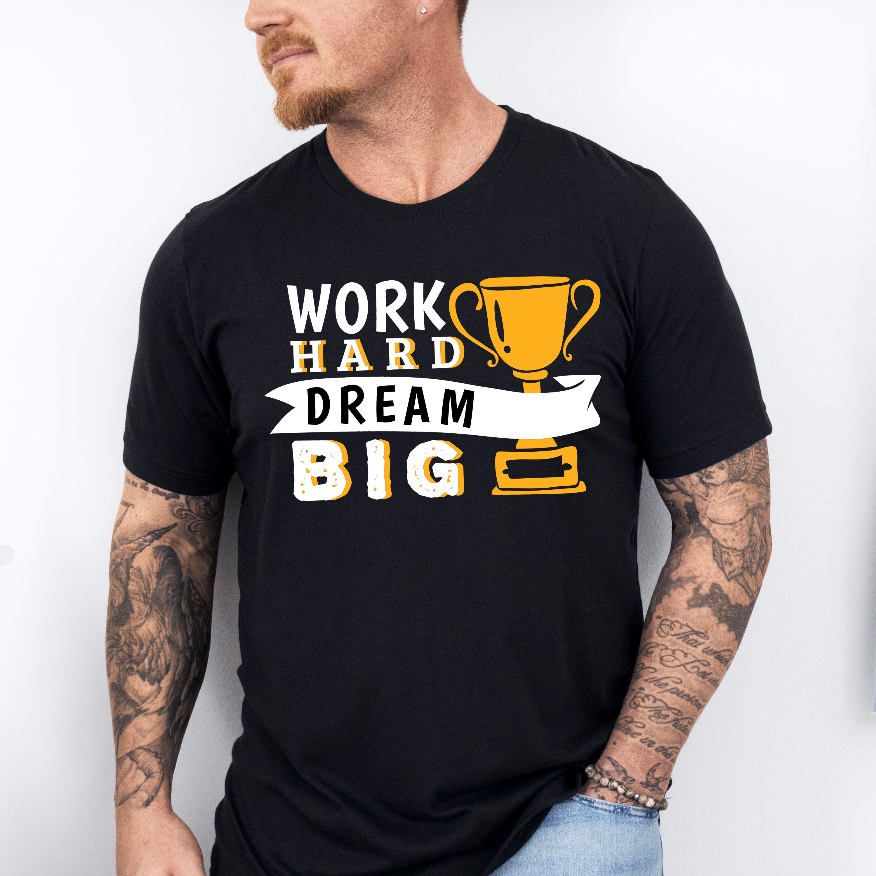 Work Hard Dream Big - GYM Unisex Crewneck T-Shirt Sweatshirt Hoodie
