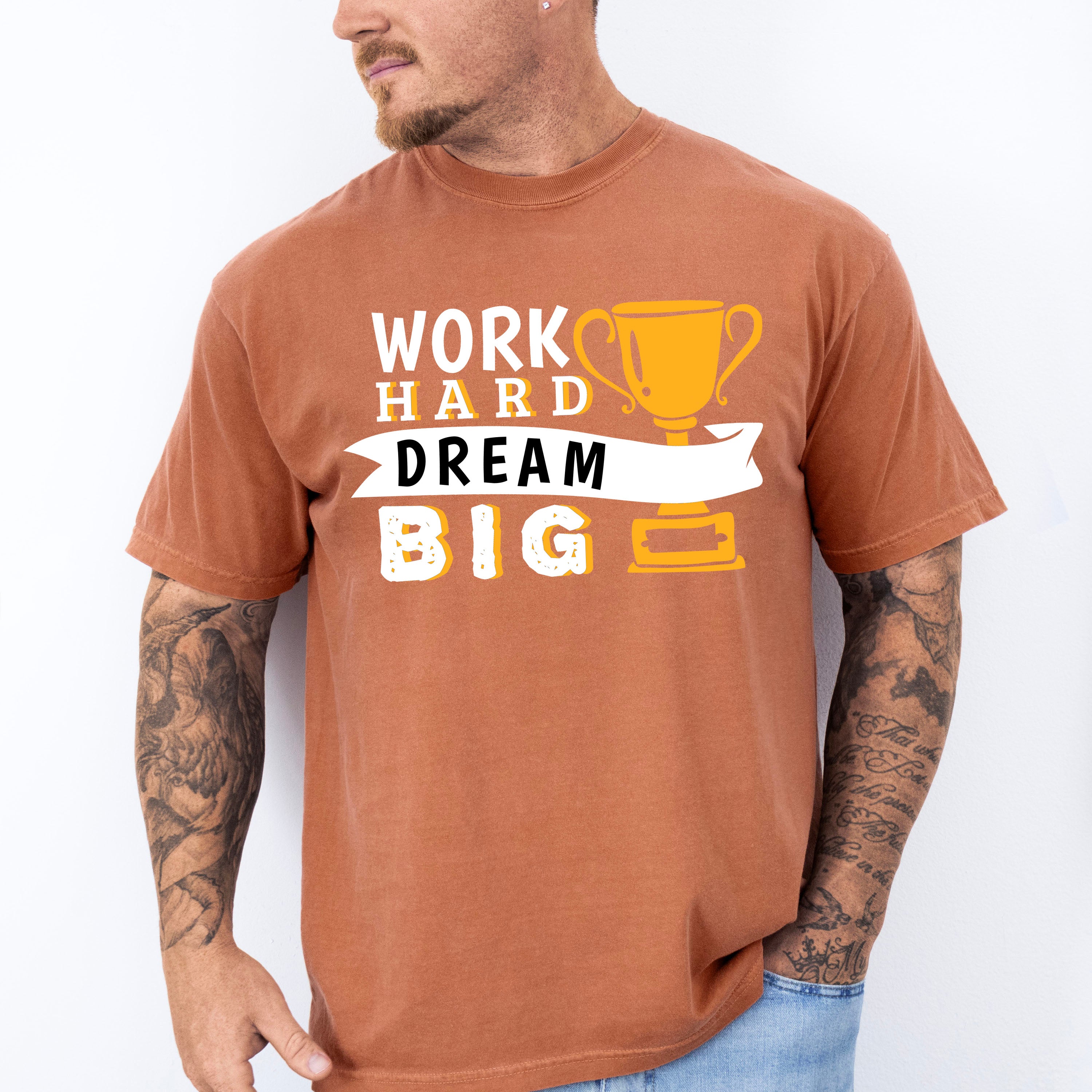 Work Hard Dream Big - GYM Unisex Crewneck T-Shirt Sweatshirt Hoodie