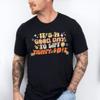 It's A Good Day To Lift Heavy Shit - GYM Unisex Crewneck T-Shirt Sweatshirt Hoodie