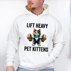 Lift Heavy Pet Kittens - GYM Unisex Crewneck T-Shirt Sweatshirt Hoodie