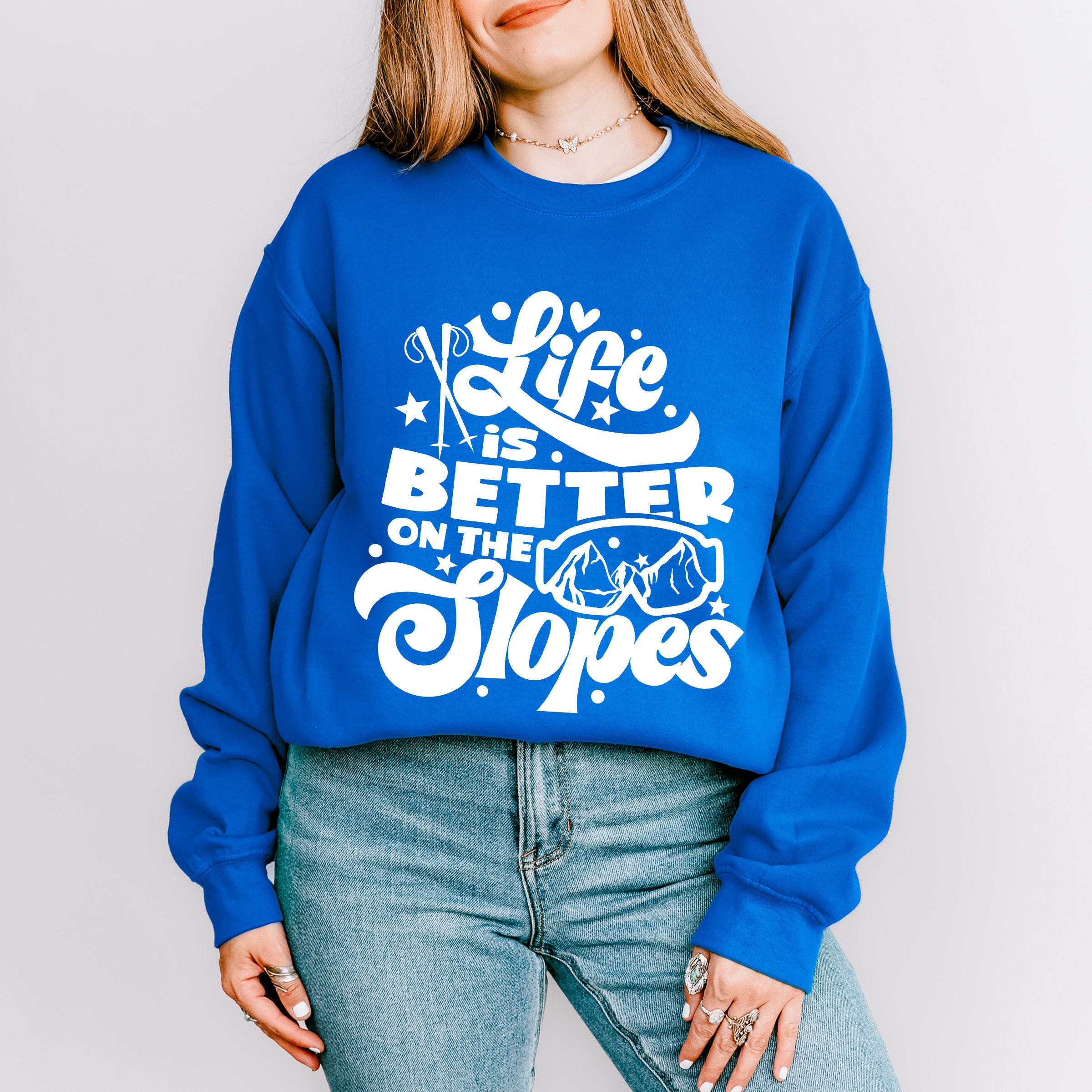 Life Is Better On The Slopes - Skiing Unisex Crewneck T-Shirt Sweatshirt Hoodie