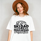 Ski Dad Like A Regular Dad But Cooler - Skiing Unisex Crewneck T-Shirt Sweatshirt Hoodie