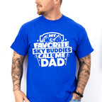 My Favorite Sky Buddies Call Me Dad - Skiing Unisex Crewneck T-Shirt Sweatshirt Hoodie