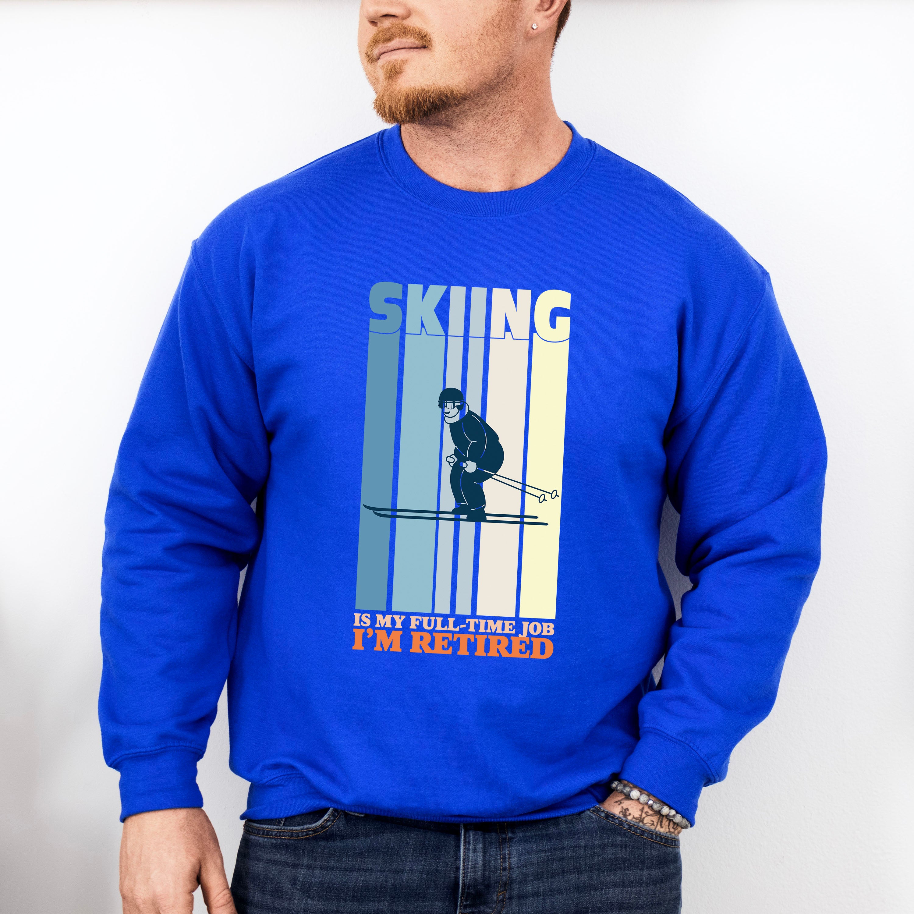 Skiing Is My Full Time Job - Skiing Unisex Crewneck T-Shirt Sweatshirt Hoodie