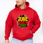 June Teenth Vibes - Juneteenth Unisex Crewneck T-Shirt Sweatshirt Hoodie