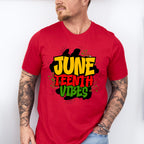 June Teenth Vibes - Juneteenth Unisex Crewneck T-Shirt Sweatshirt Hoodie
