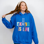 Skiing Is Life - Skiing Unisex Crewneck T-Shirt Sweatshirt Hoodie