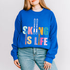 Skiing Is Life - Skiing Unisex Crewneck T-Shirt Sweatshirt Hoodie