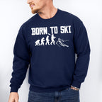 Born To Ski - Skiing Unisex Crewneck T-Shirt Sweatshirt Hoodie