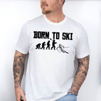 Born To Ski - Skiing Unisex Crewneck T-Shirt Sweatshirt Hoodie