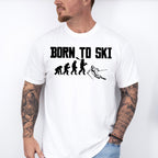 Born To Ski - Skiing Unisex Crewneck T-Shirt Sweatshirt Hoodie