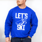 Let's Ski - Skiing Unisex Crewneck T-Shirt Sweatshirt Hoodie