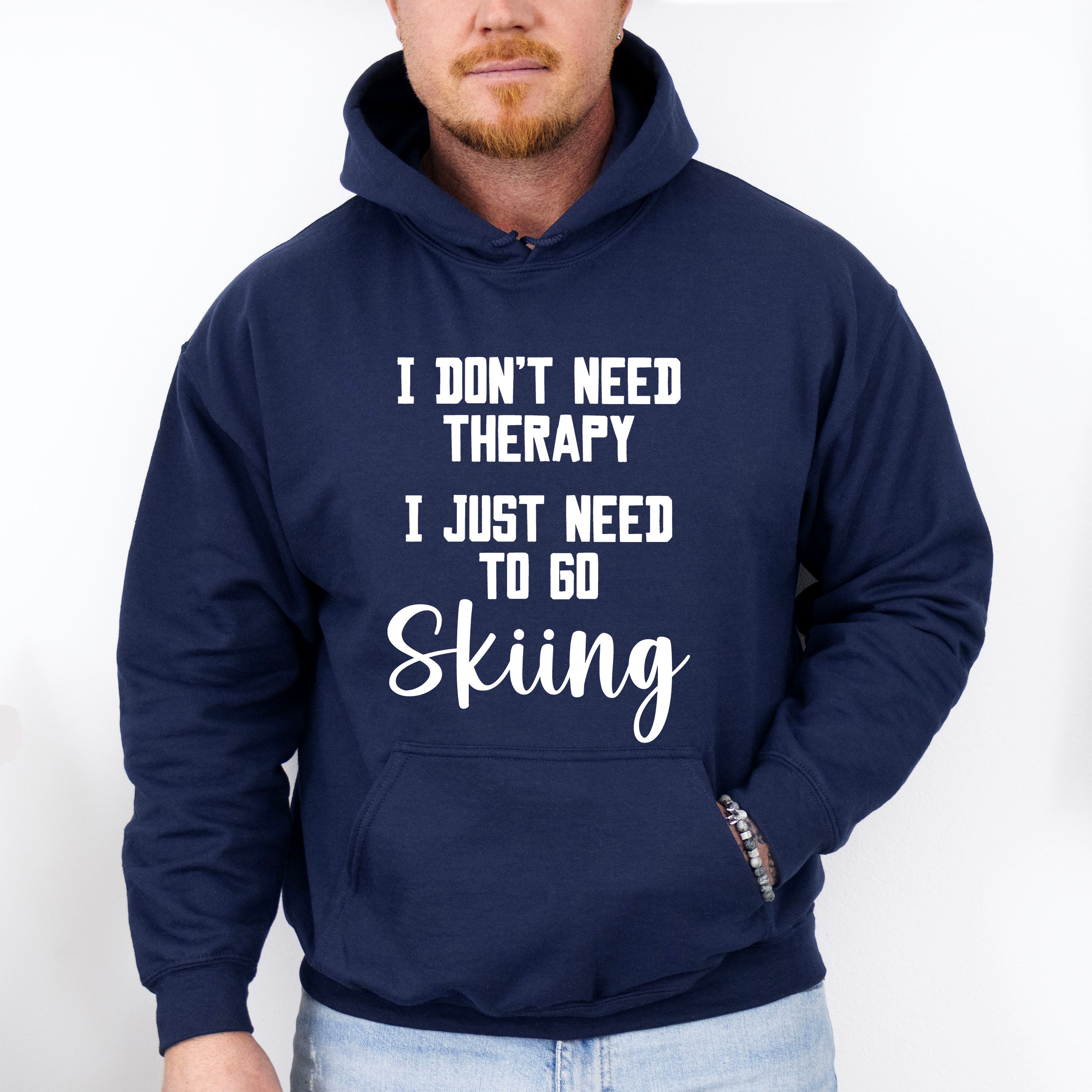 I Don't Need Therapy - Skiing Unisex Crewneck T-Shirt Sweatshirt Hoodie