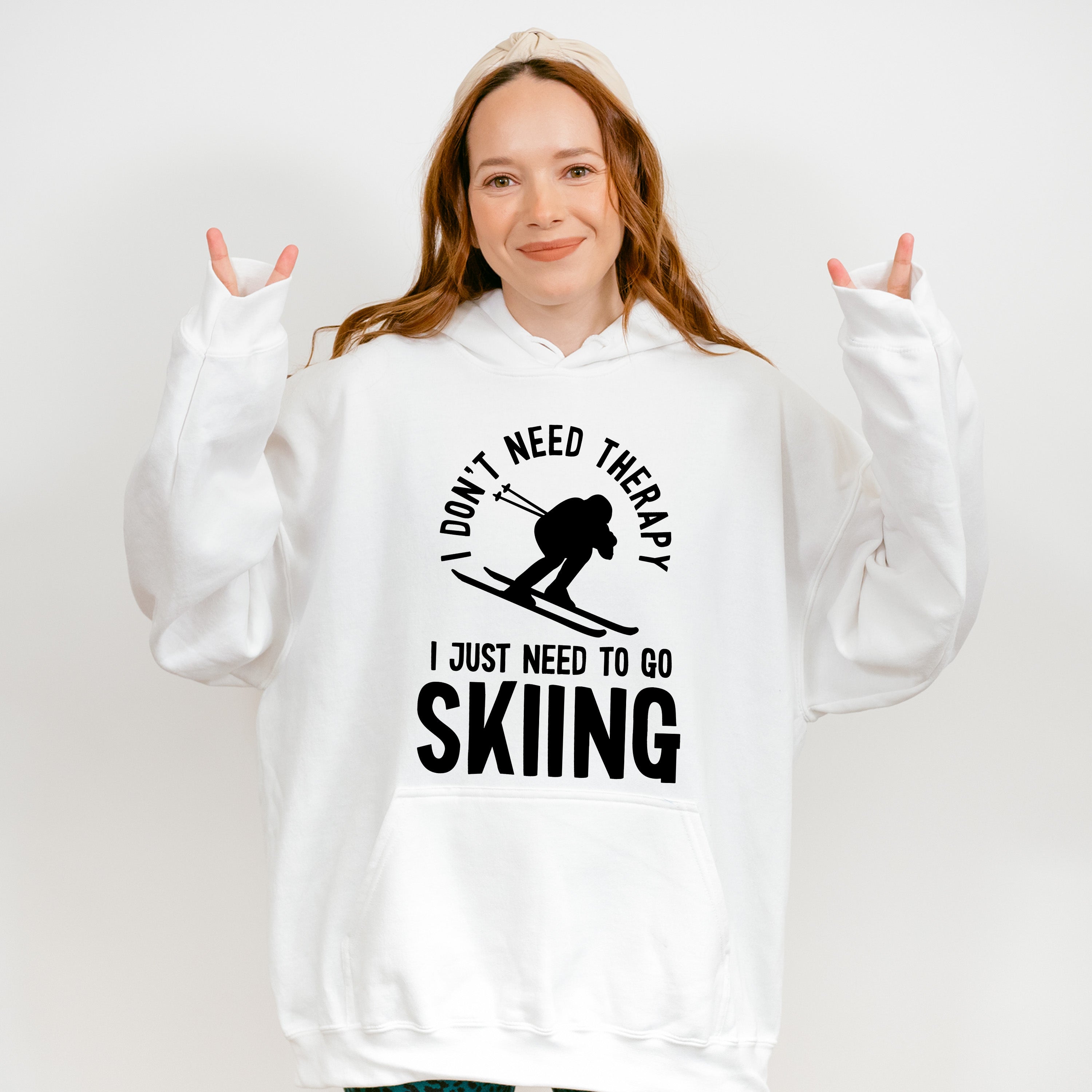 I Just Need To Go Skiing - Skiing Unisex Crewneck T-Shirt Sweatshirt Hoodie