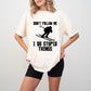 Don't Follow Me I Do Stupid Things - Skiing Unisex Crewneck T-Shirt Sweatshirt Hoodie