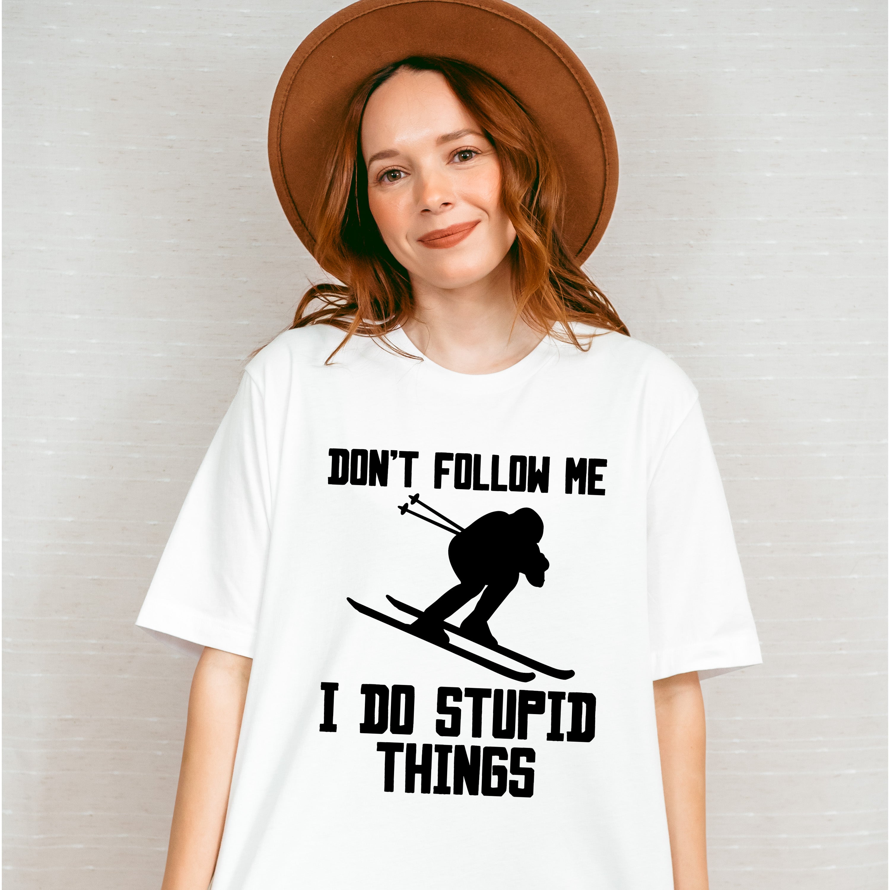 Don't Follow Me I Do Stupid Things - Skiing Unisex Crewneck T-Shirt Sweatshirt Hoodie