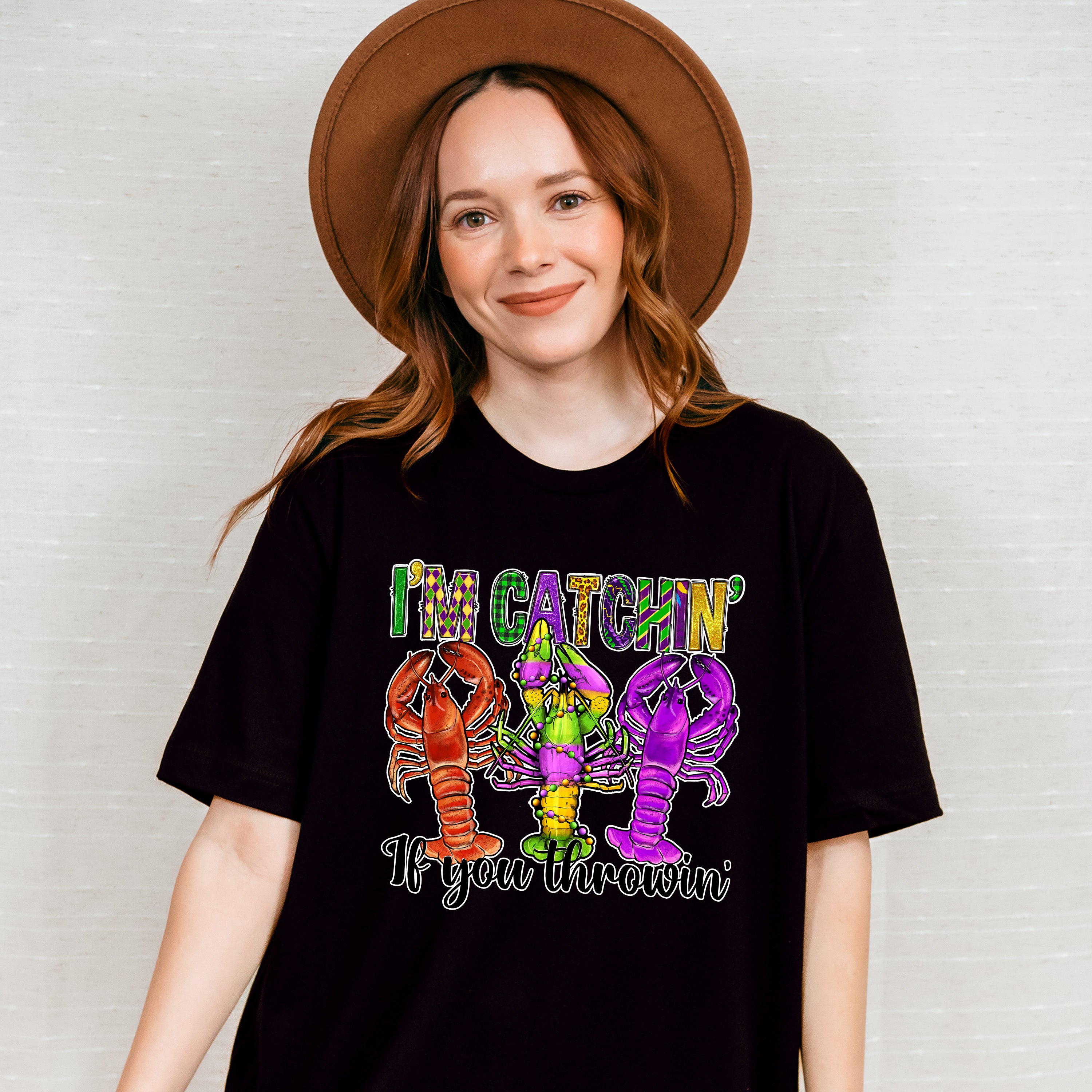 I'm Catchin If You Throwin - Mardi Gras Unisex Crewneck T-Shirt Sweatshirt Hoodie