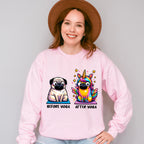 Before Yoga vs After Yoga Pug Design - Yoga Unisex Crewneck T-Shirt Sweatshirt Hoodie