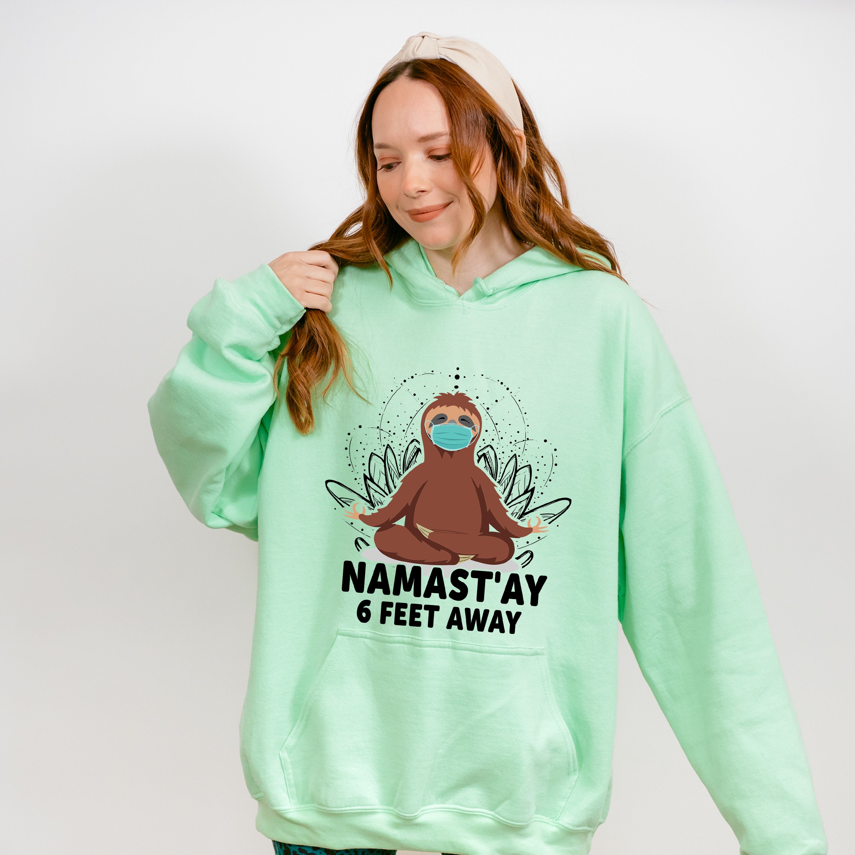 Namast'ay 6 Feet Away - Yoga Unisex Crewneck T-Shirt Sweatshirt Hoodie
