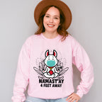 Namast'ay 4 Feet Away - Yoga Unisex Crewneck T-Shirt Sweatshirt Hoodie