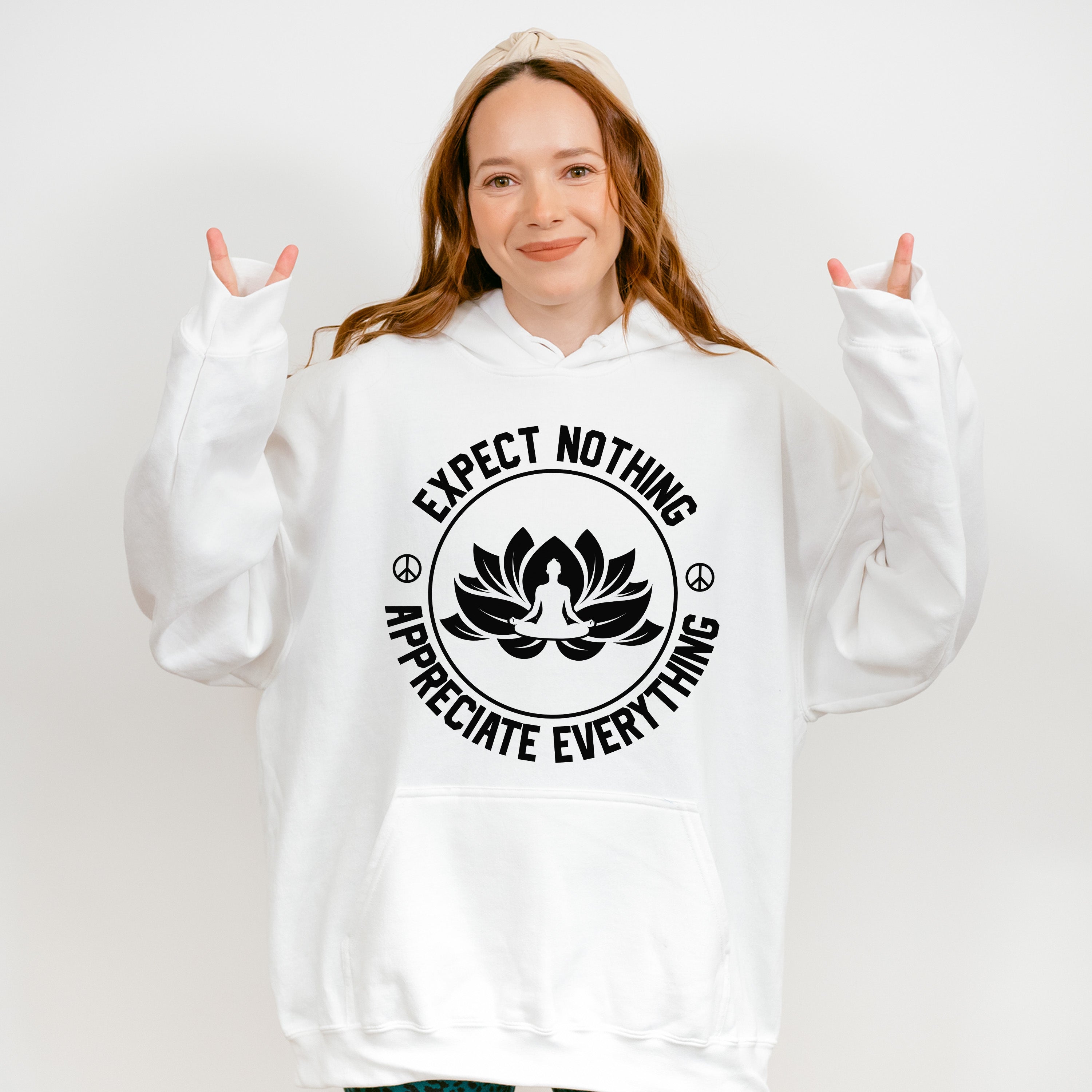 Expect Nothing Appreciate Everything - Yoga Unisex Crewneck T-Shirt Sweatshirt Hoodie