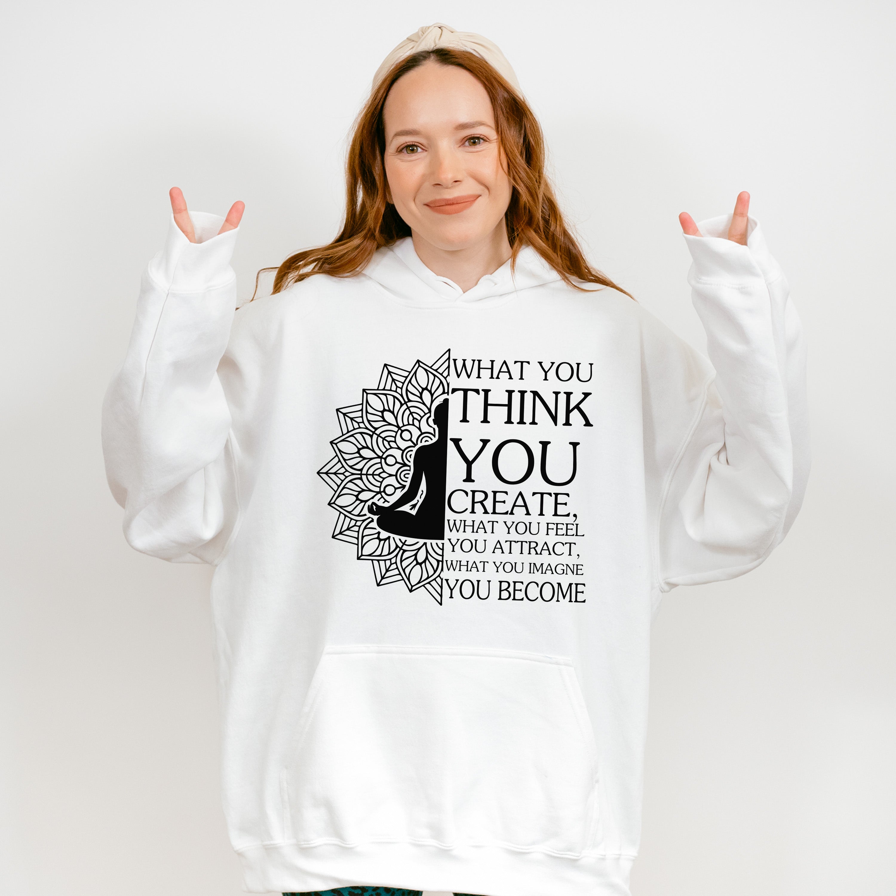 What You Think You Create - Yoga Unisex Crewneck T-Shirt Sweatshirt Hoodie