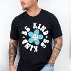 Be Kind Flower Design - Anti Bullying Unisex Crewneck T-Shirt Sweatshirt Hoodie