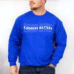 Kindness Matters - Anti Bullying Unisex Crewneck T-Shirt Sweatshirt Hoodie