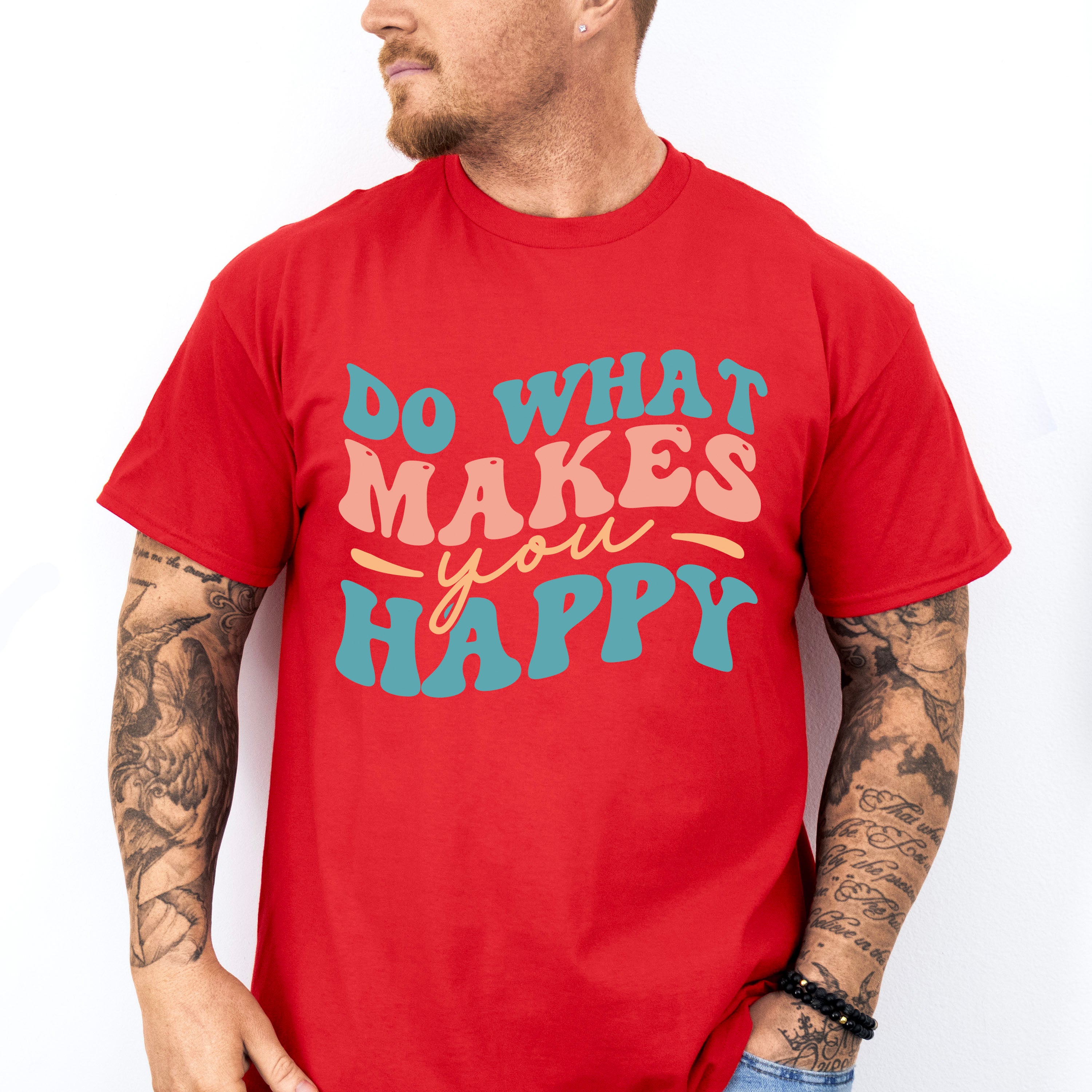 Do What Makes You Happy - Anti Bullying Unisex Crewneck T-Shirt Sweatshirt Hoodie