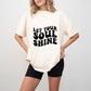 Let Your Soul Shine - Anti Bullying Unisex Crewneck T-Shirt Sweatshirt Hoodie