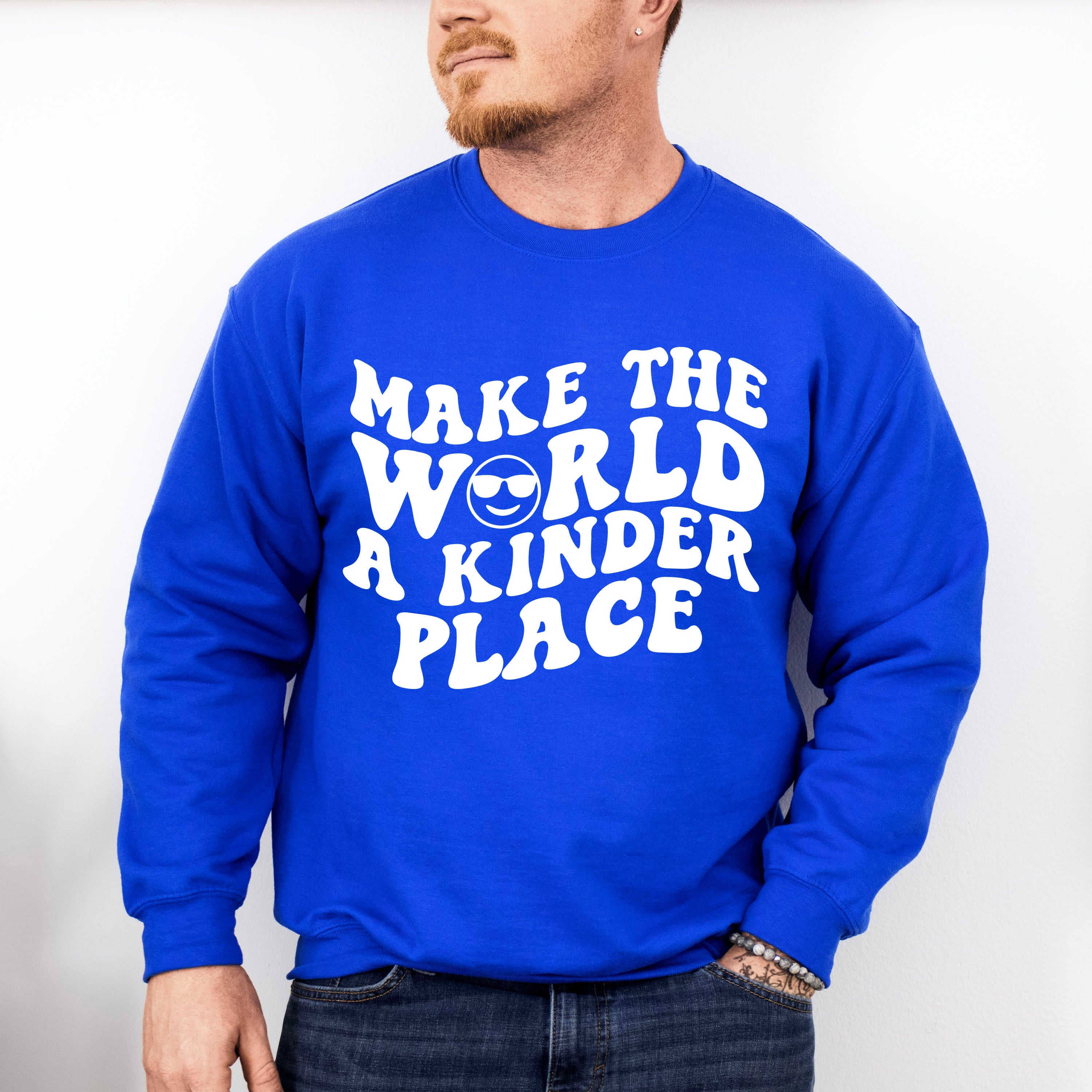 Make The World A Kinder Place - Anti Bullying Unisex Crewneck T-Shirt Sweatshirt Hoodie