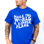 Make The World A Kinder Place - Anti Bullying Unisex Crewneck T-Shirt Sweatshirt Hoodie