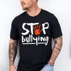 Stop Bullying - Anti Bullying Unisex Crewneck T-Shirt Sweatshirt Hoodie