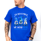 In November We Wear Blue Gnomes - Diabetes Unisex Crewneck T-Shirt Sweatshirt Hoodie