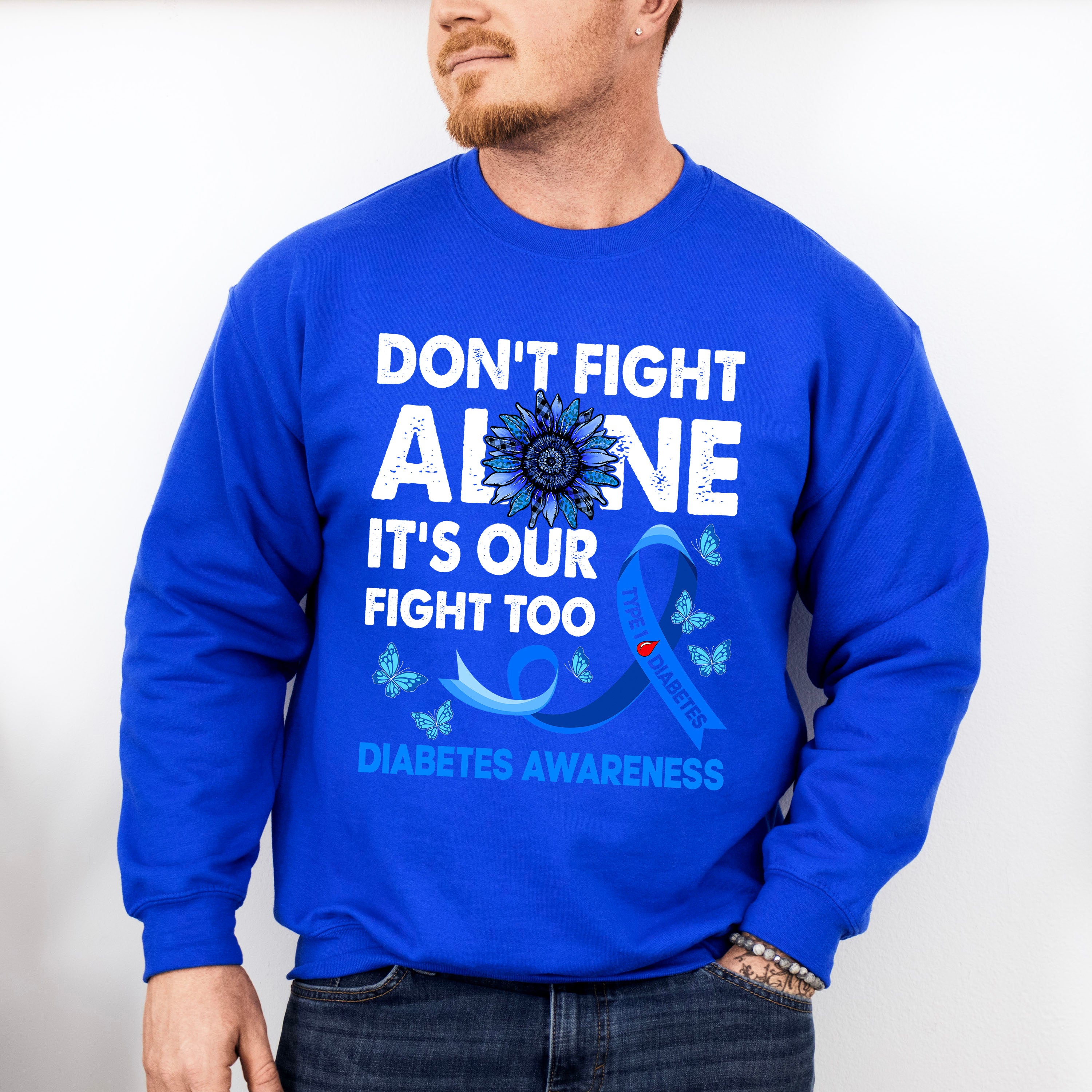 Don't Fight Alone - Diabetes Unisex Crewneck T-Shirt Sweatshirt Hoodie