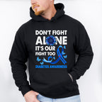 Don't Fight Alone - Diabetes Unisex Crewneck T-Shirt Sweatshirt Hoodie