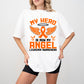 My Hero Is Now My Angel - Leukemia Unisex Crewneck T-Shirt Sweatshirt Hoodie