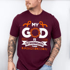 My God Is Stronger - Leukemia Unisex Crewneck T-Shirt Sweatshirt Hoodie