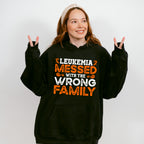Leukemia Messed With The Wrong Family - Leukemia Unisex Crewneck T-Shirt Sweatshirt Hoodie