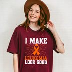 I Make Leukemia Look Good - Leukemia Unisex Crewneck T-Shirt Sweatshirt Hoodie