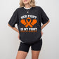 Her Fight Is My Fight Gloves - Leukemia Unisex Crewneck T-Shirt Sweatshirt Hoodie