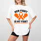 Her Fight Is My Fight Gloves - Leukemia Unisex Crewneck T-Shirt Sweatshirt Hoodie