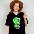 His Fight Is My Fight - Lymphoma Unisex Crewneck T-Shirt Sweatshirt Hoodie