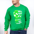 His Fight Is My Fight - Lymphoma Unisex Crewneck T-Shirt Sweatshirt Hoodie